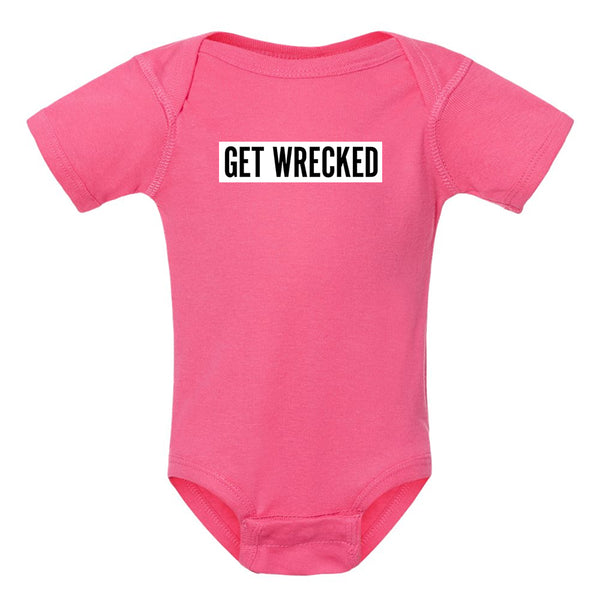 Get Wrecked Onesie