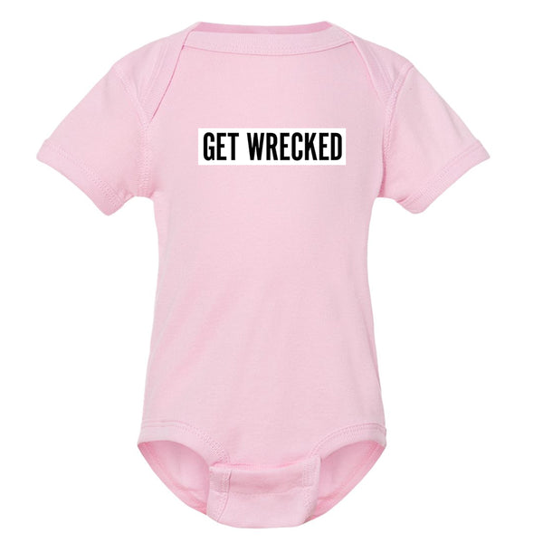Get Wrecked Onesie