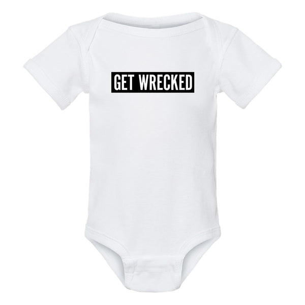 Get Wrecked Onesie