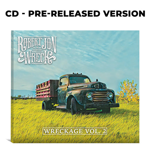 Wreckage Vol. 2 Pre-Release Version CD (2022)