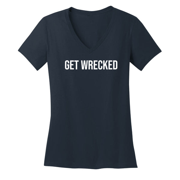 Get Wrecked V-Neck (Women)